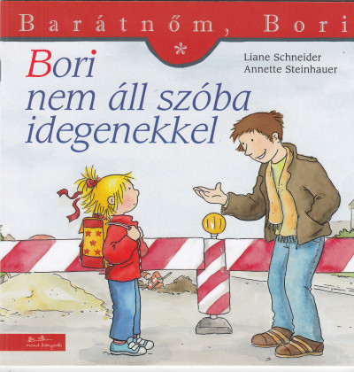 Bori nem áll szóba idegenekkel - Barátnőm, Bori 23.