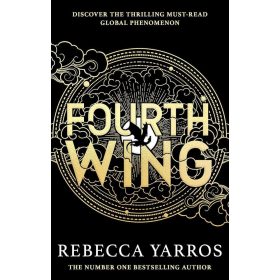 Fourth Wing (The Empyrean Series, Book 1)