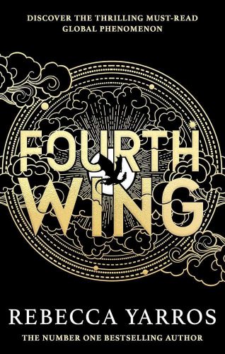 Fourth Wing (The Empyrean Series, Book 1)