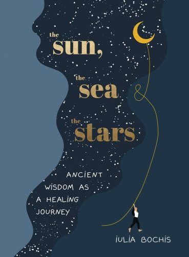 The Sun, the Sea and the Stars: Ancient Wisdom as a Healing Journey