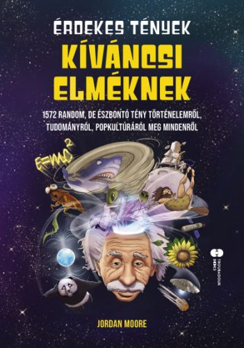 Érdekes tények kíváncsi elméknek