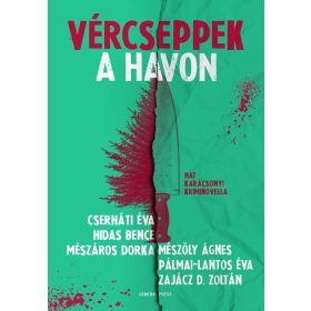 Vércseppek a havon