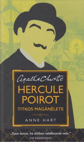 Hercule Poirot titkos magánélete - Agatha Christie rajongóinak
