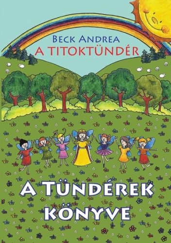 A Titoktündér 4.  - A Tündérek Könyve 