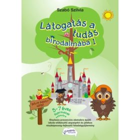 Látogatás a tudás birodalmába 1.