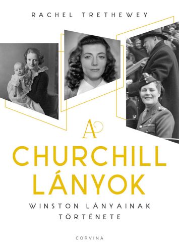 A Churchill lányok - Winston lányainak története