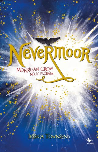 Nevermoor 1. - Morrigan Crow négy próbája