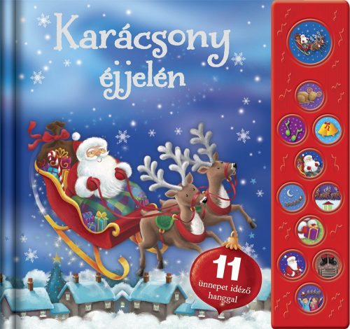 Karácsony éjjelén - 11 ünnepet idéző hanggal