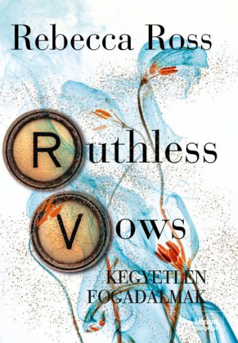 Ruthless Vows - Könyörtelen eskük