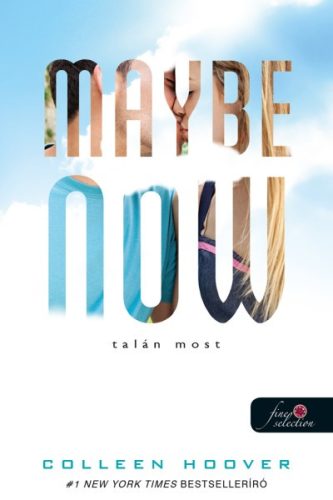 Maybe Now - Talán most