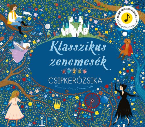 Klasszikus zenemesék: Csipkerózsika