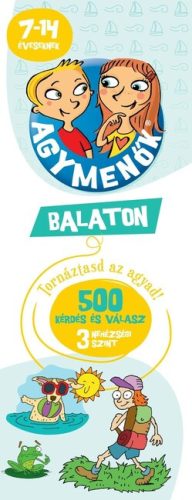 Agymenők - Balaton 7-14 éveseknek - 500 kérdés és válasz 3 nehézségi szint