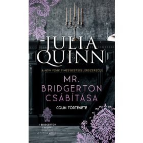   Mr. Bridgerton csábítása - Colin története - A Bridgerton család 4.