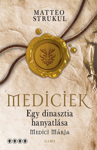 Mediciek - Egy dinasztia hanyatlása