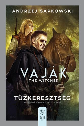 Vaják V. - The Witcher - Tűzkeresztség