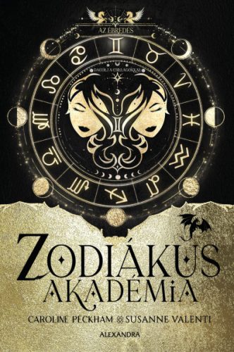 Az ébredés - Zodiákus Akadémia - (Különleges kiadás)